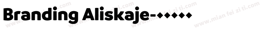 Branding Aliskaje字体转换